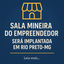 Sala Mineira do Empreendedor será implantada em Rio Preto-MG